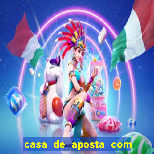 casa de aposta com bonus no cadastro